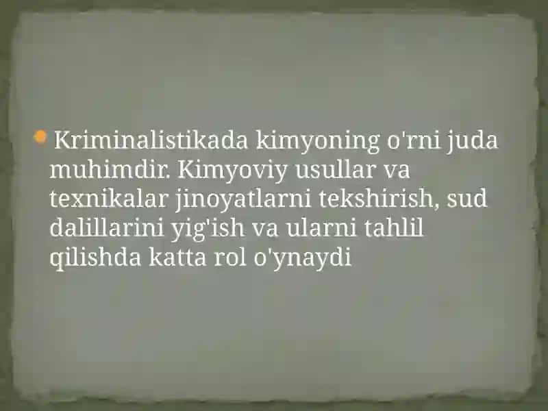 Kriminalistikada kimyoning o'rni. 3