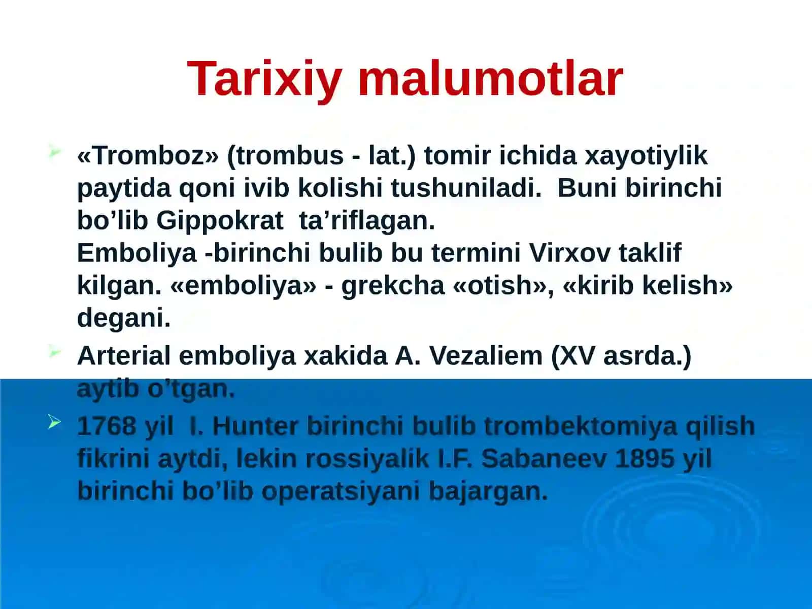 O‘tkir arterial trombozva emboliyalarIrodaPõlatboyeva 3