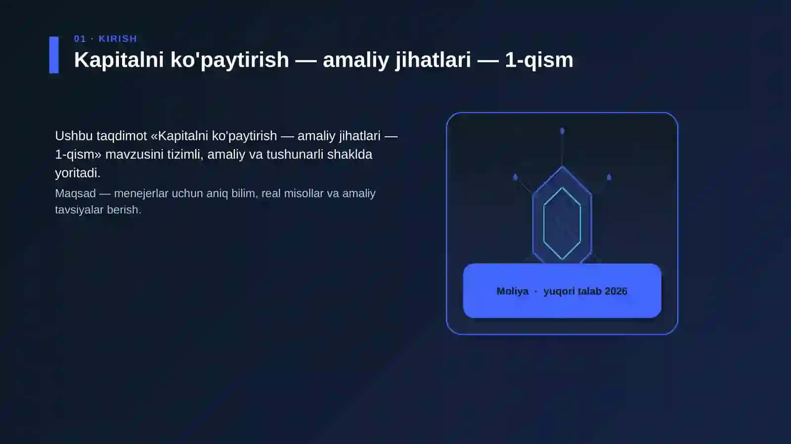 Kapitalni ko'paytirish — amaliy jihatlari — 1-qism 3