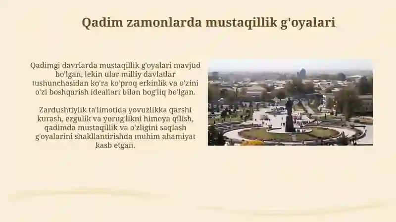 Oʻzbekistonning qadimgi davrdan mustaqilikacha bo'lgan vaqtagi mustaqillik gʻoyalari 3