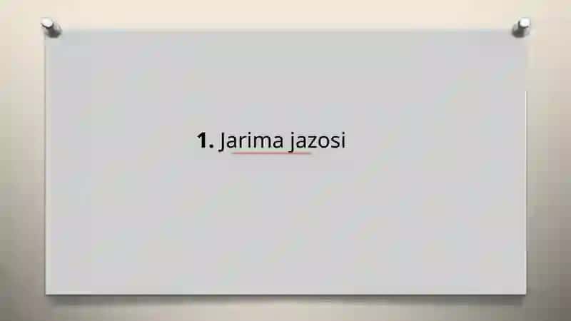 Jarima, muayyan huquqtan mahrum qilish jazolarini ijro etish 3