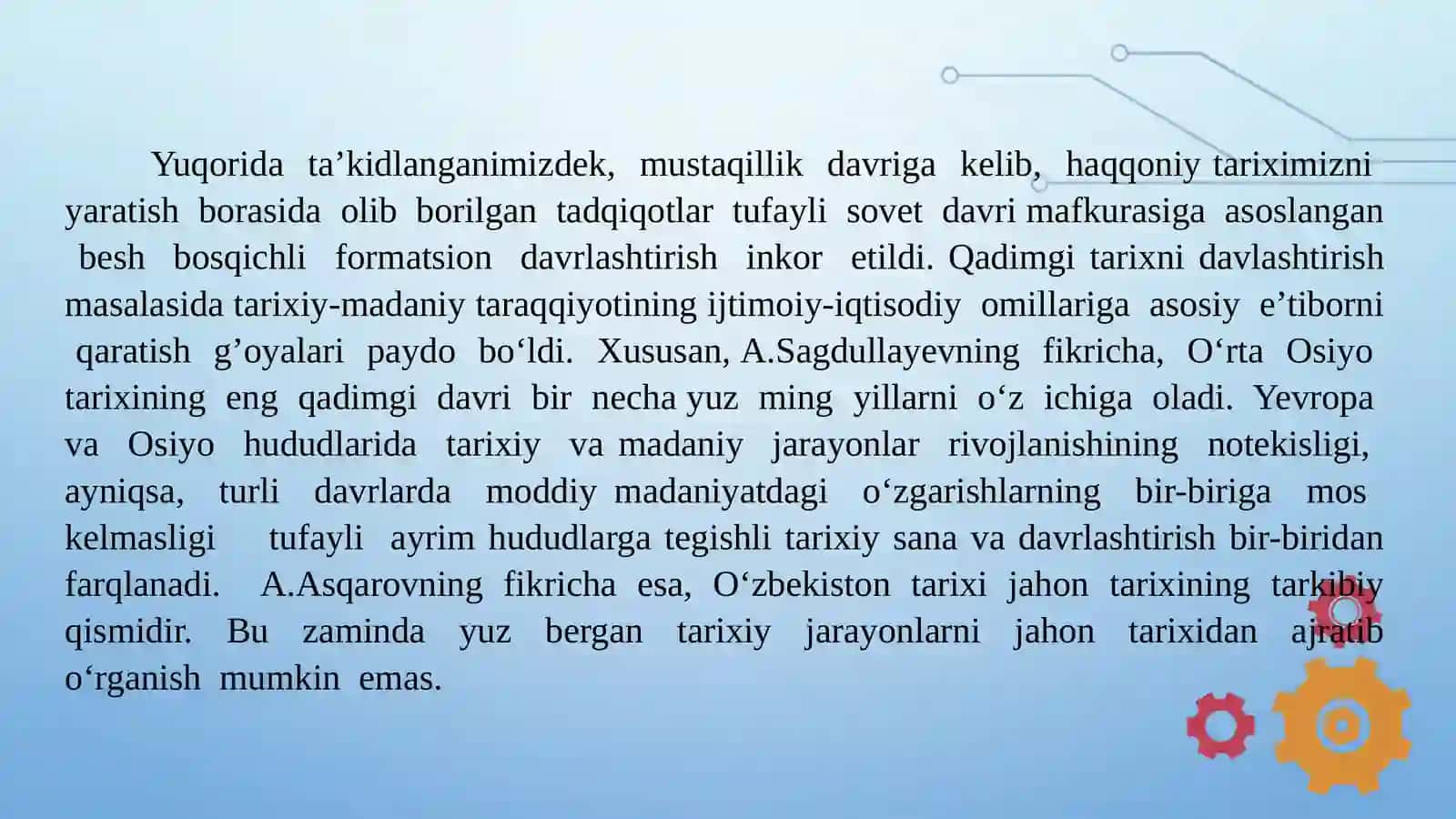 MAVZU. QADIMGIVAILKO‘RTAASRLARDAVLATCHILIGI:ASOSIYBOSQICHLARIVAO‘ZIGAXOSXUSUSIYATLARI 3