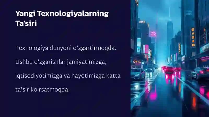 Yangi Texnologiyalarning Ta'siri 3
