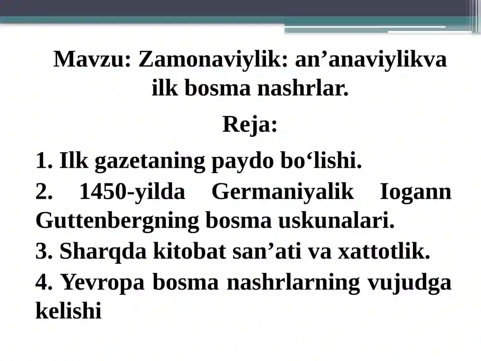 Zamonaviylik: an’anaviylik va ilk bosma nashrlar 3