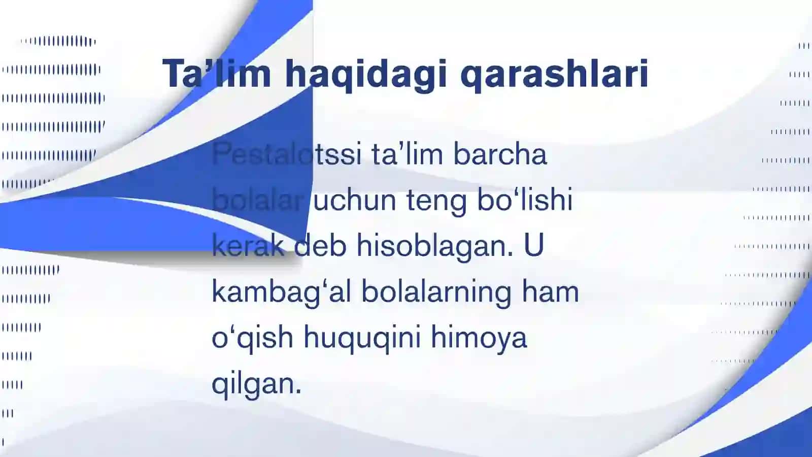 IOGANN GENRIX PESTALOTSSINING PEDAGOGIK G‘OYALARI 3