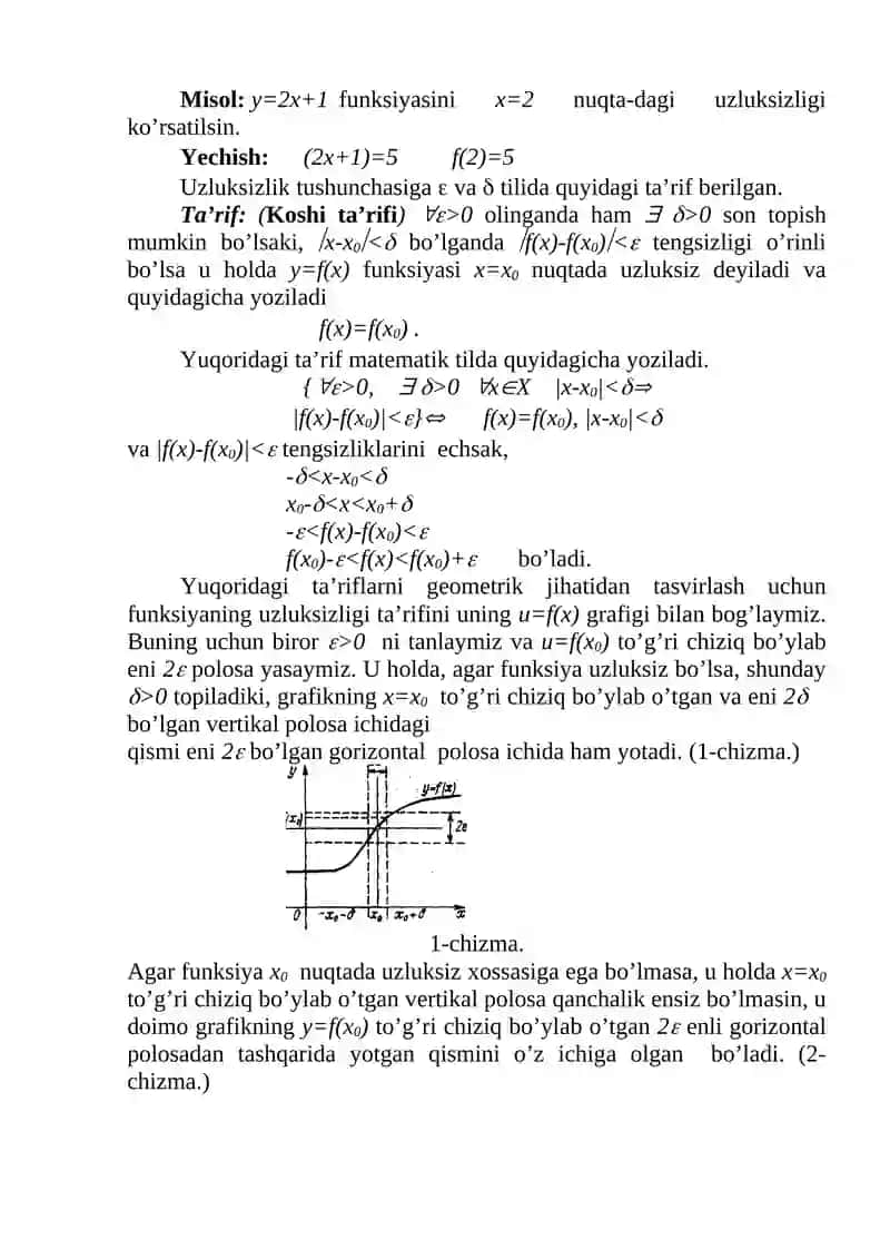 Funksiyaning  nuqtada va to’plamda uzluksizligi. Bir tomonlama uzluksizlik,  uzilish nuqtalari. 3