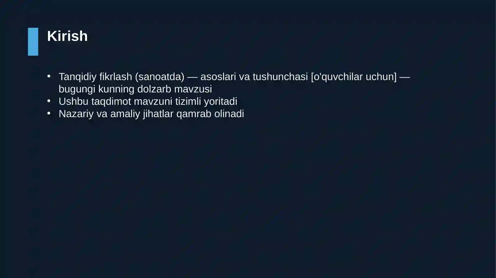 Tanqidiy fikrlash (sanoatda) — asoslari va tushunchasi [o'quvchilar uchun] 3