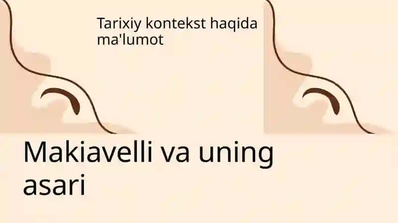 Makiavellning "Xukmdor" asariboʻyicha 3