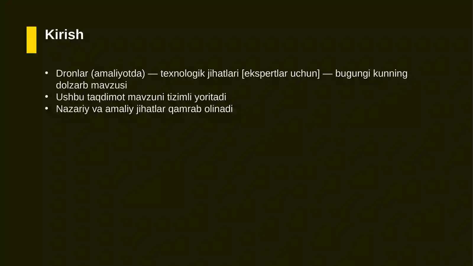 Dronlar (amaliyotda) — texnologik jihatlari [ekspertlar uchun] 3