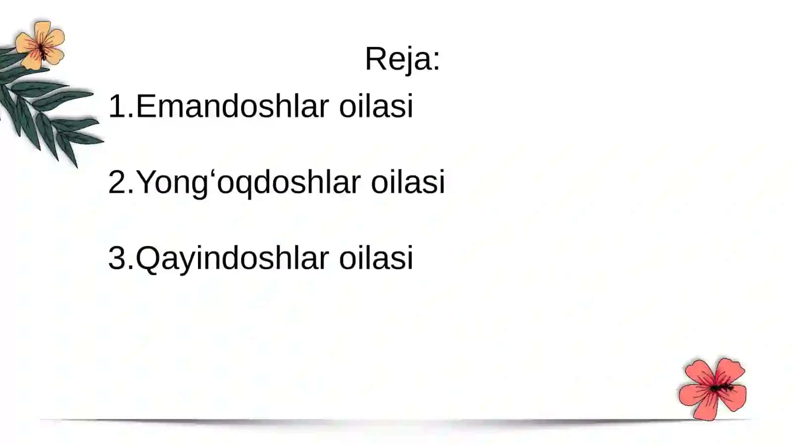 Emandoshlar(Fagacea),yongʻoqdoshlar(Juglandacea)vaqayindoshlar(Betulacea)oilasiturkumi,turivanomenklaturasiningtahlilivaoʻrganishqoidalari 3