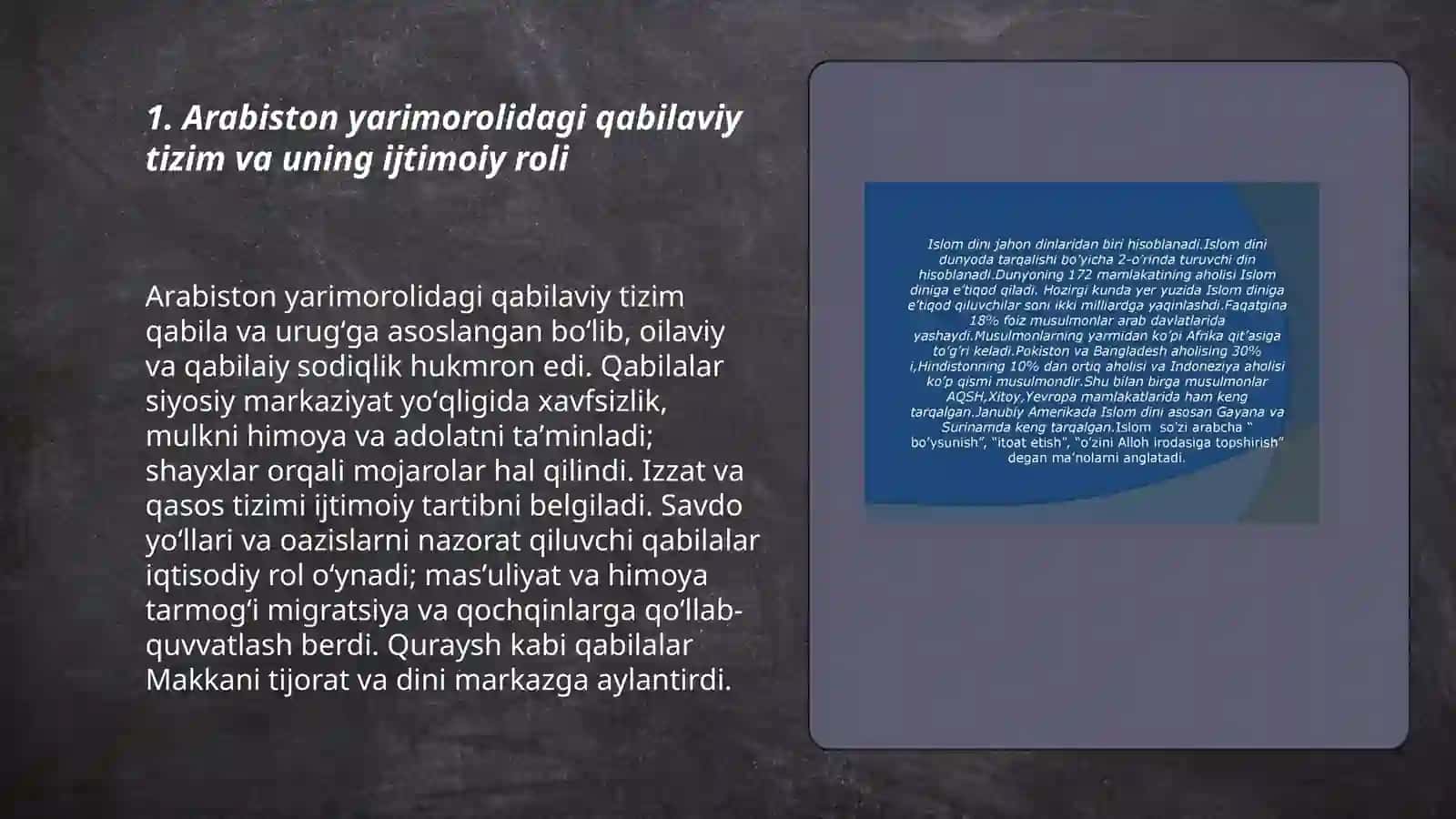 Islom dinining paydo boʻlishidagi ijtimoiy-siyosiy va madaniy sharoitlari 3