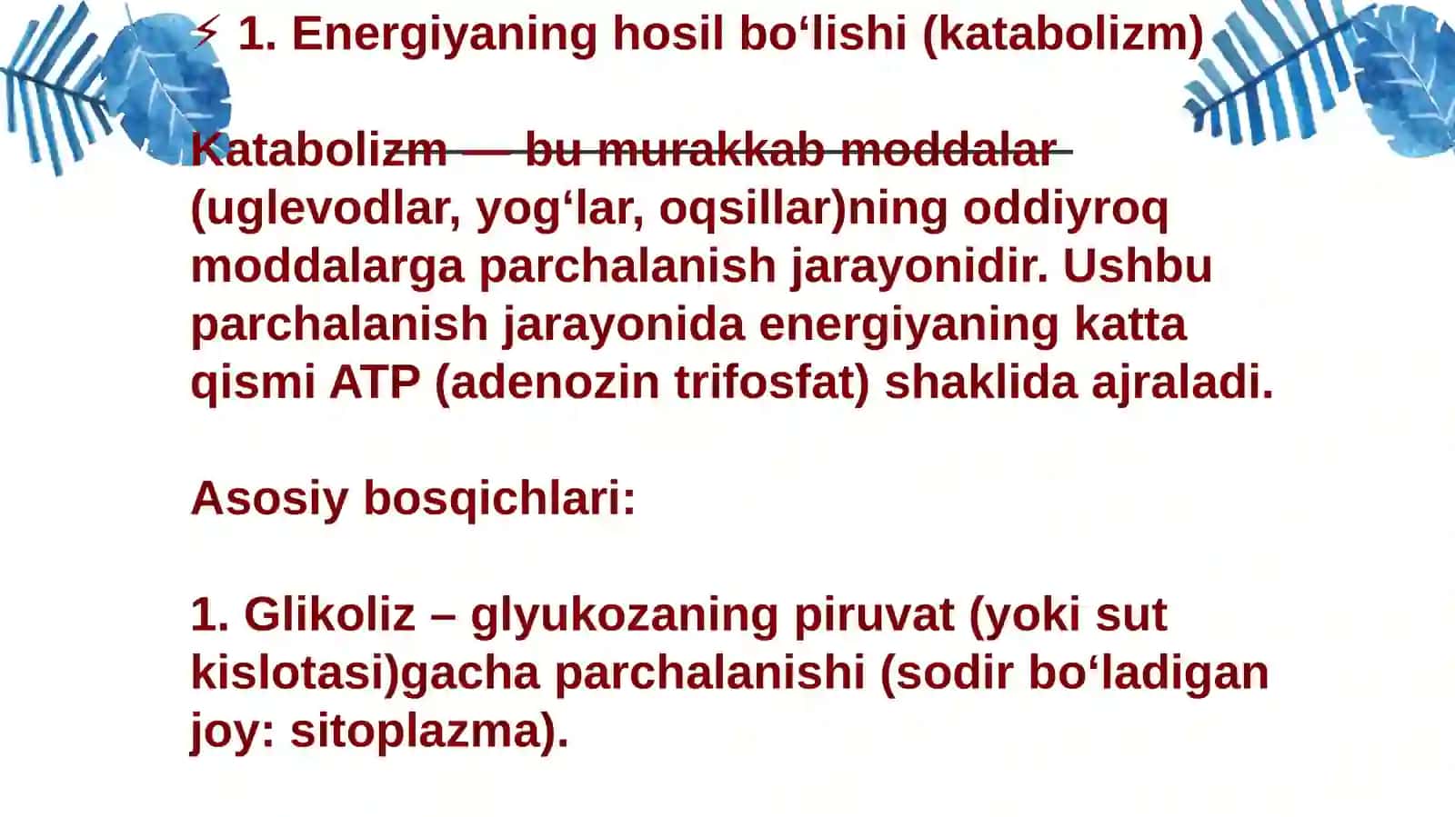 Metabolizm jarayonida energiya hosil bo'lishi va sarflanishi 3