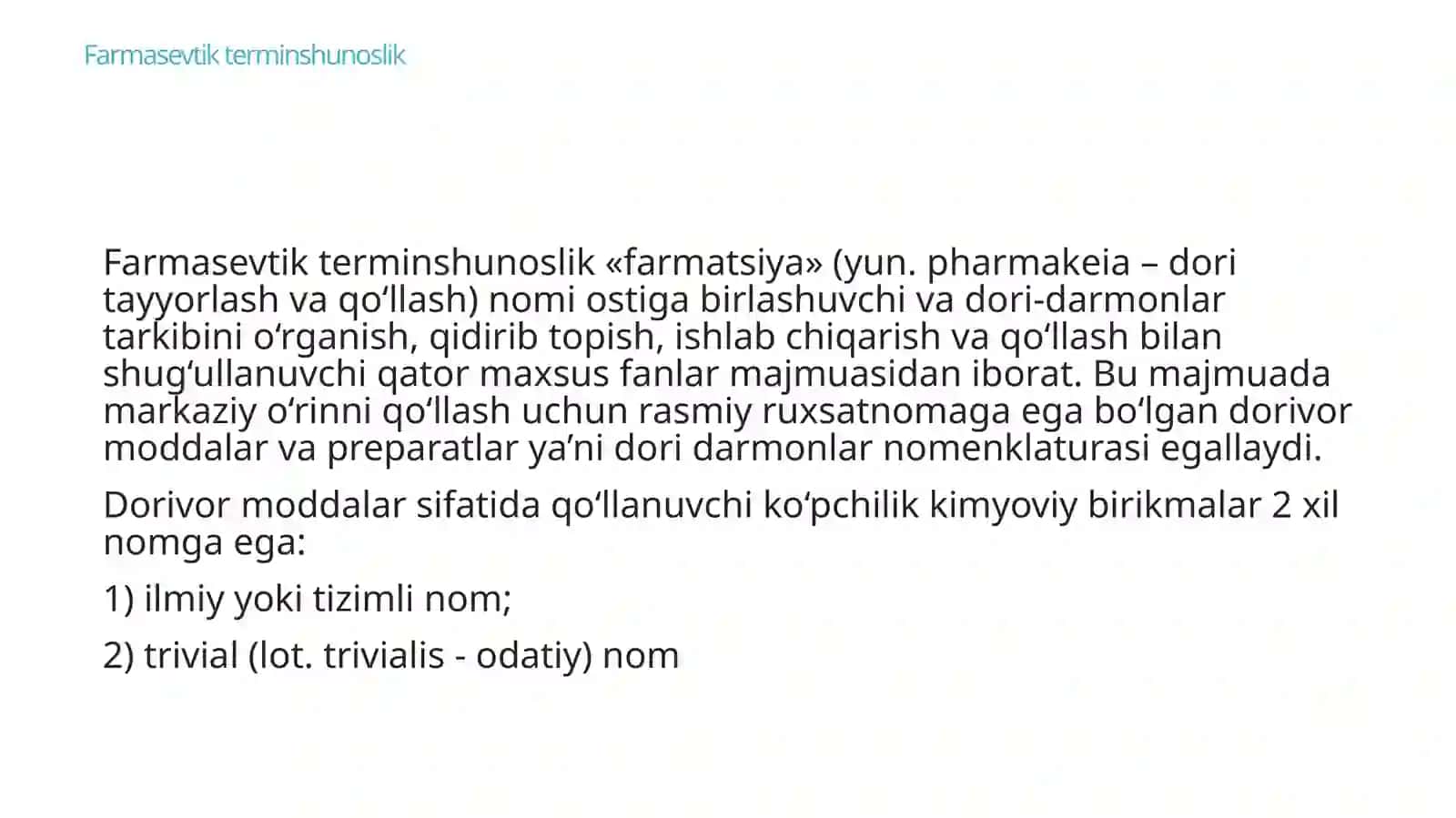 Farmasevtik terminologiyaga kirish. Dorivositalar nomentlaturasi 3