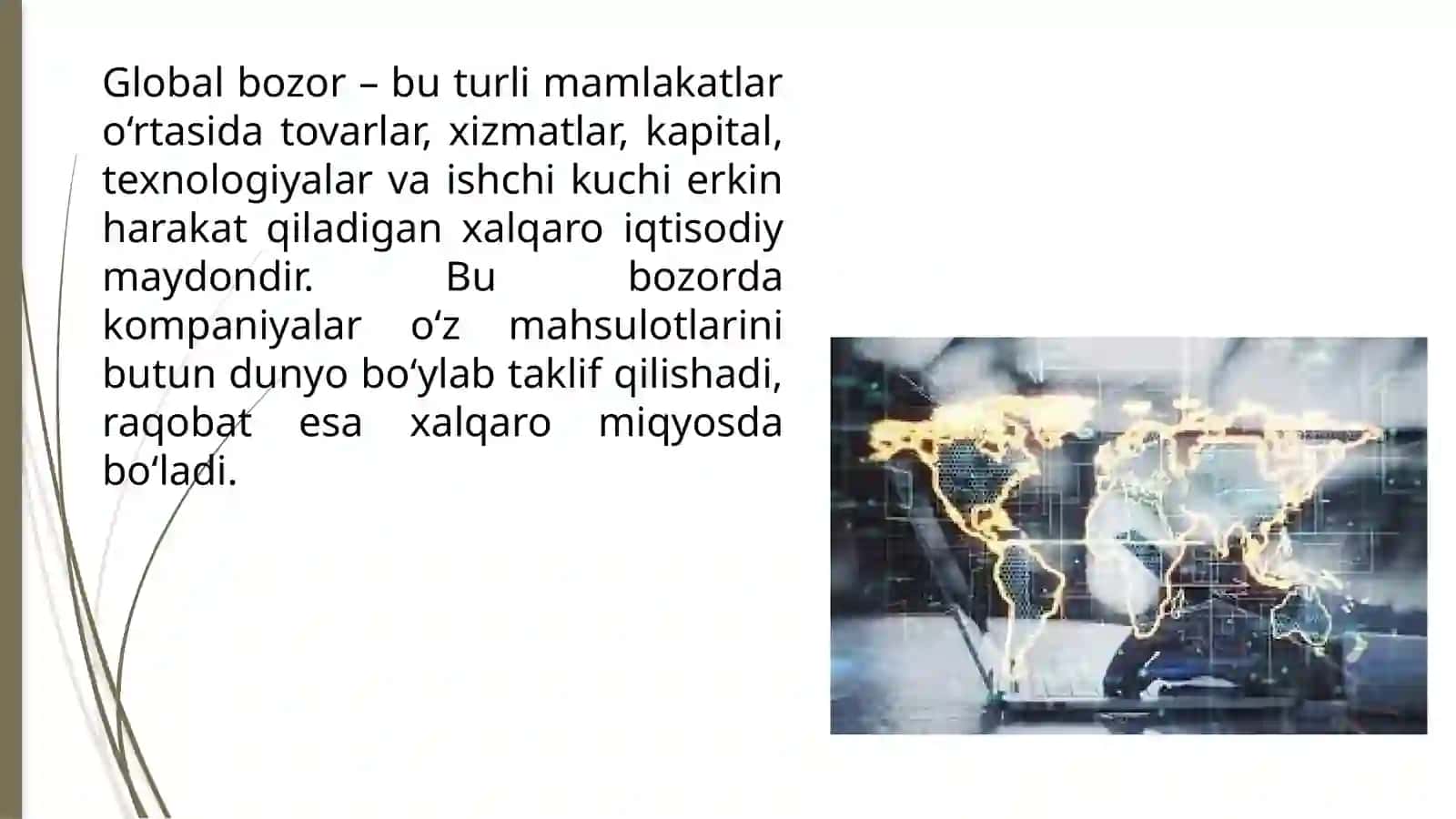 Global bozorlarning shakllanishi va ularning xususiyatlari 3