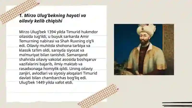 Mirzo Ulug’bekning hayoti va oilaviy kelib chiqishi 3