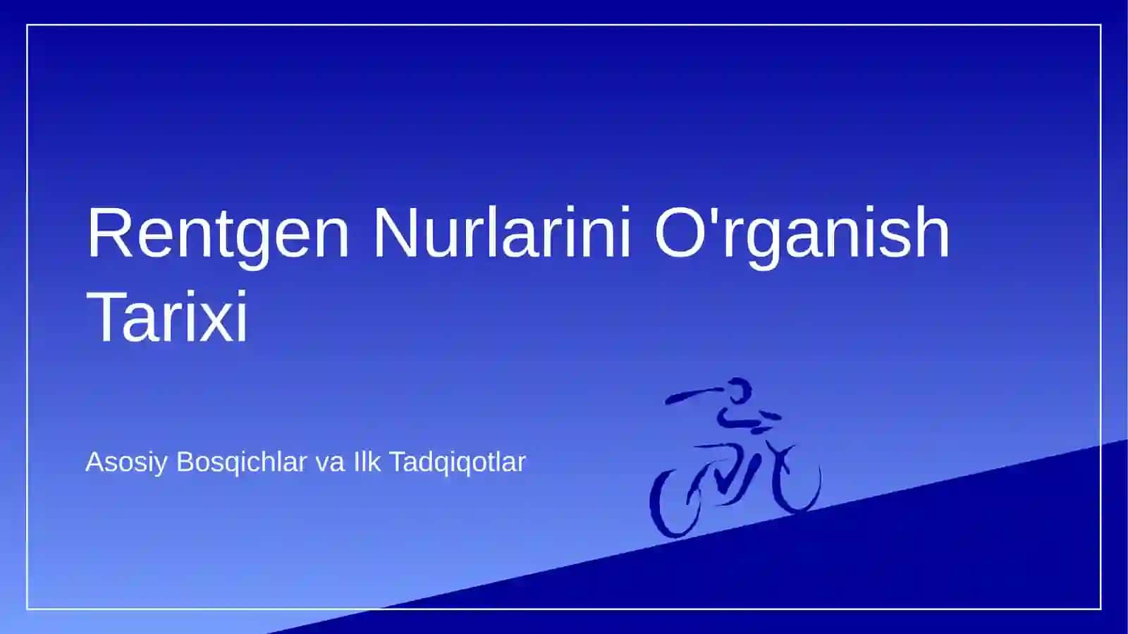RENTGEN NURLARNI OʻRGANISH TARIXI SUYAK VA BOʻGʻIMLAR RIVOJLANISHINI RENTGEN NURLAR ORQALI OʻRGANISH RENTGENOANATOMIYADA YANGI TEXNALOGIYALAR 3
