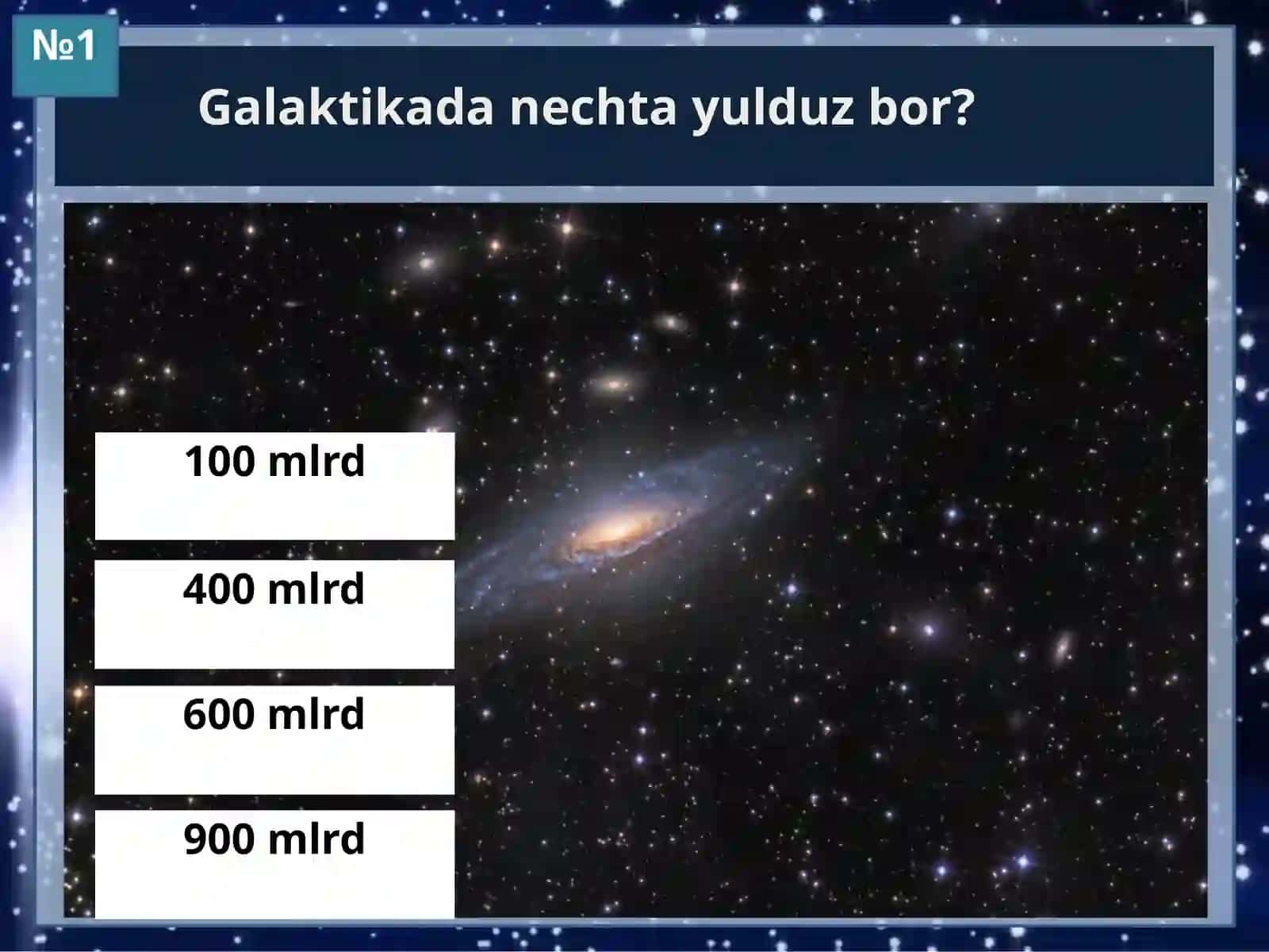 Astronomiya - Koinot tuzilishi va tarkibi bilim nazorati 3