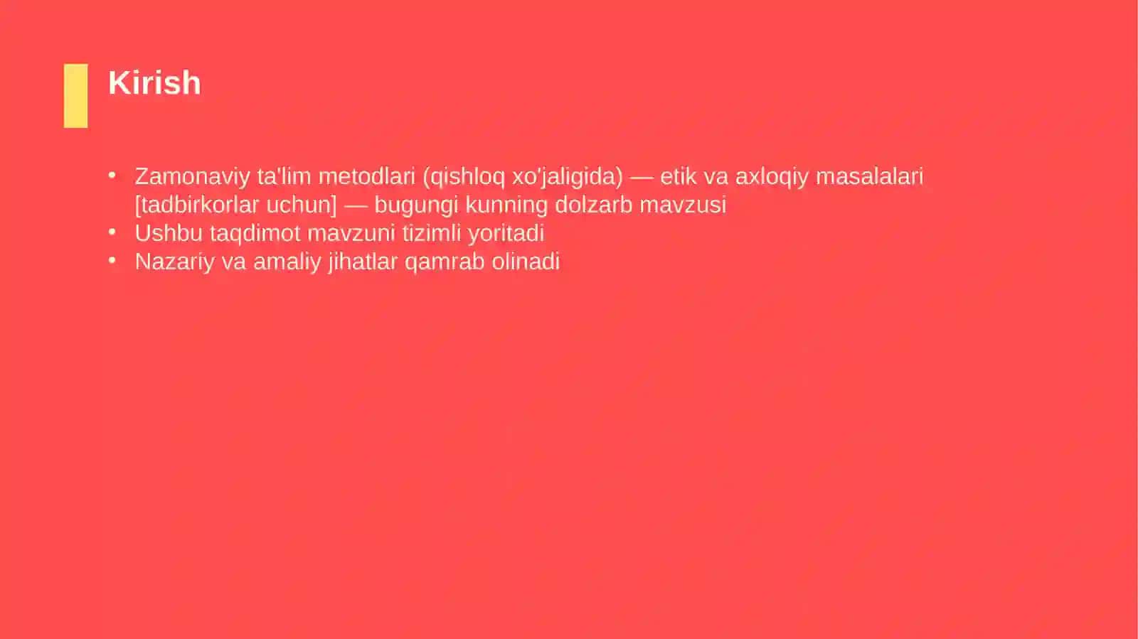 Zamonaviy ta'lim metodlari (qishloq xo'jaligida) — etik va axloqiy masalalari [tadbirkorlar uchun] 3