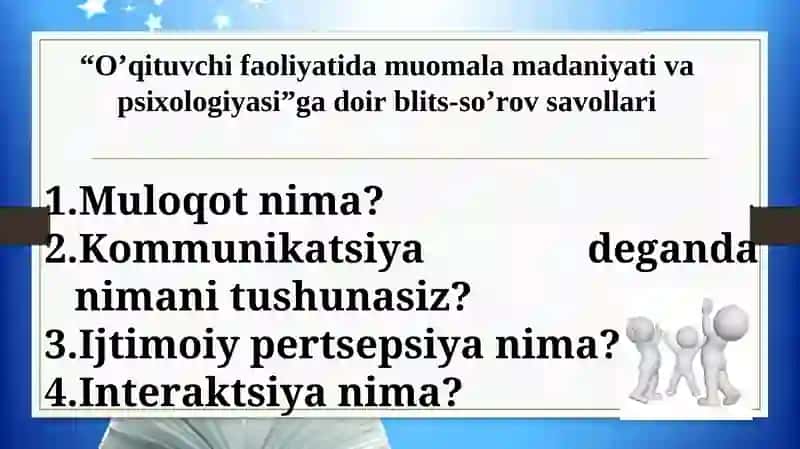 Pedagogik Muloqot Usullari 3
