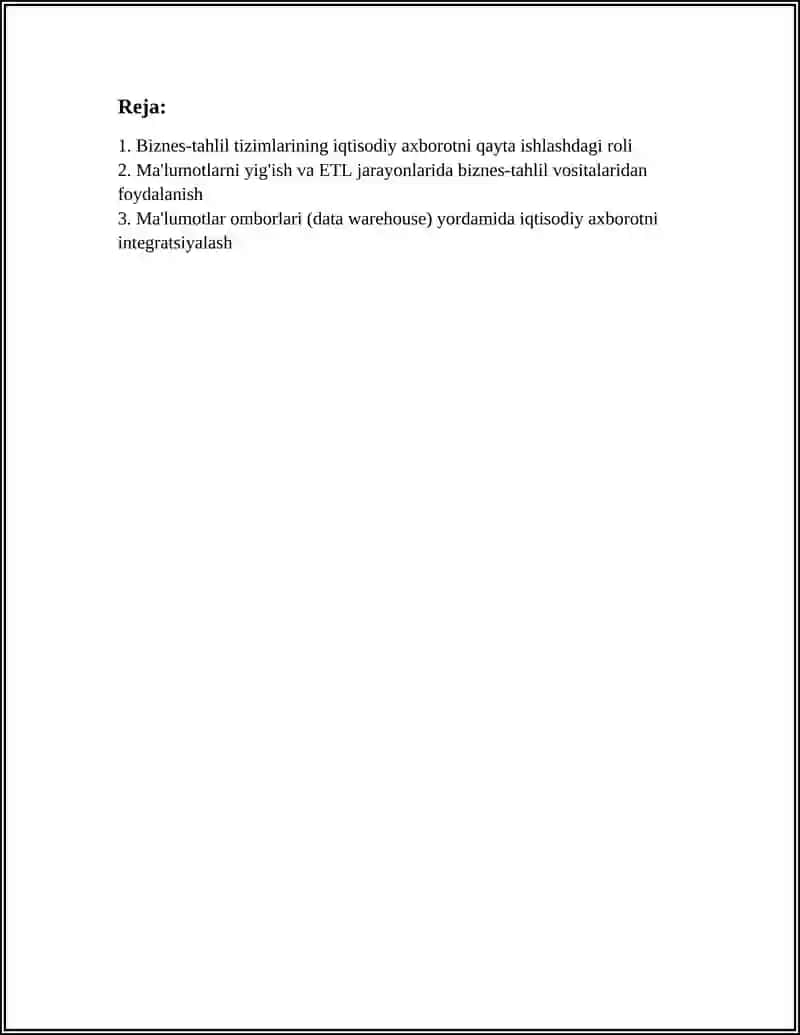 Biznes-tahlil tizimlarining iqtisodiy axborotni qayta ishlashdagi roli 3
