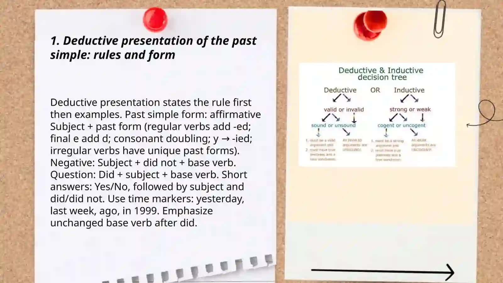 Deductive and inductive methods: with past simple 3