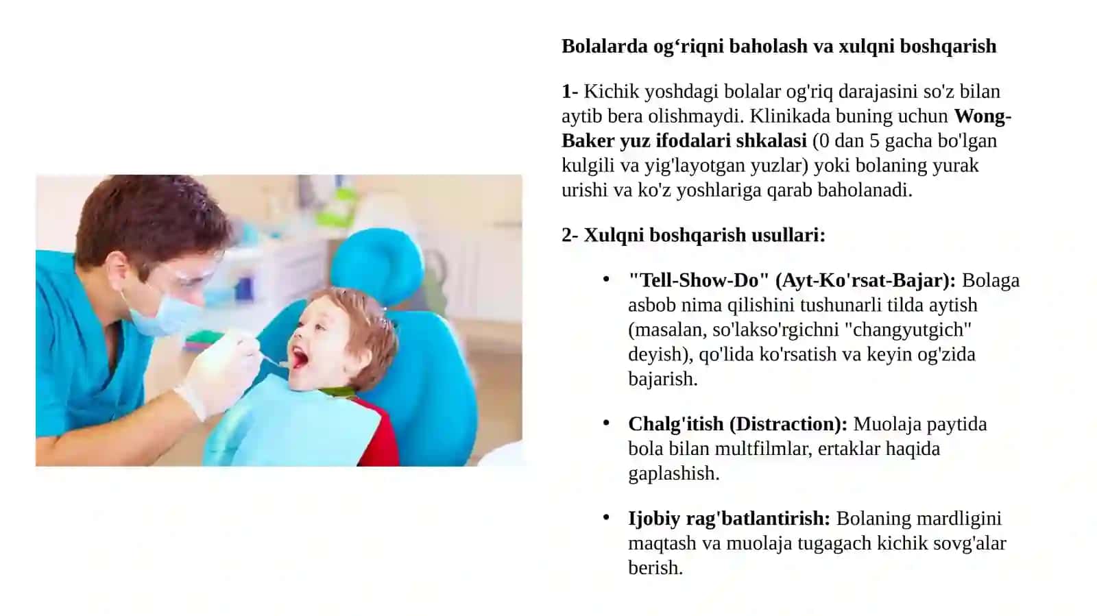 BOLALAR STOMATOLOGIYASIDA OG‘RIQSIZLANTIRISHBOLALARDA TISHLARNI OLISH 3