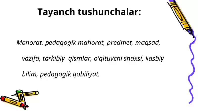 Pedagogik mahorat haqida tushuncha, uning o'qituvchi faoliyatidagi o'rni va ahamiyati 3