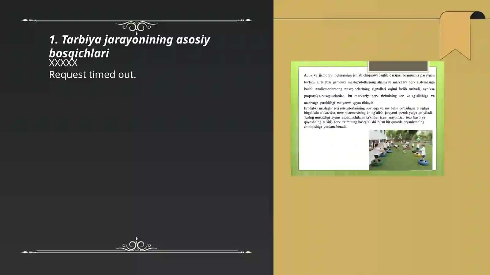 Tarbiya jarayonining mohiyati va mazmuni Oʻktamov Yodgorbek 3