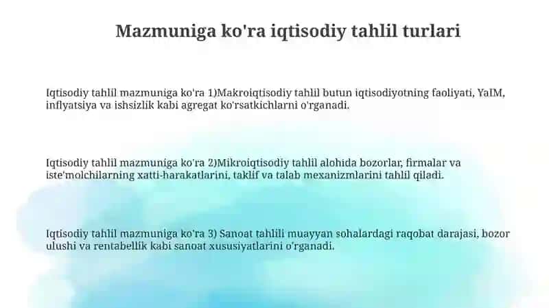 Iqtisodiy tahlilni mazmuniga davriga obyektiga subyektiga kora turlari 3