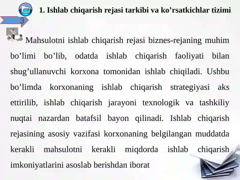 Ishlab chiqarish rejasi tarkibi va ko’rsatkichlar tizimi 3