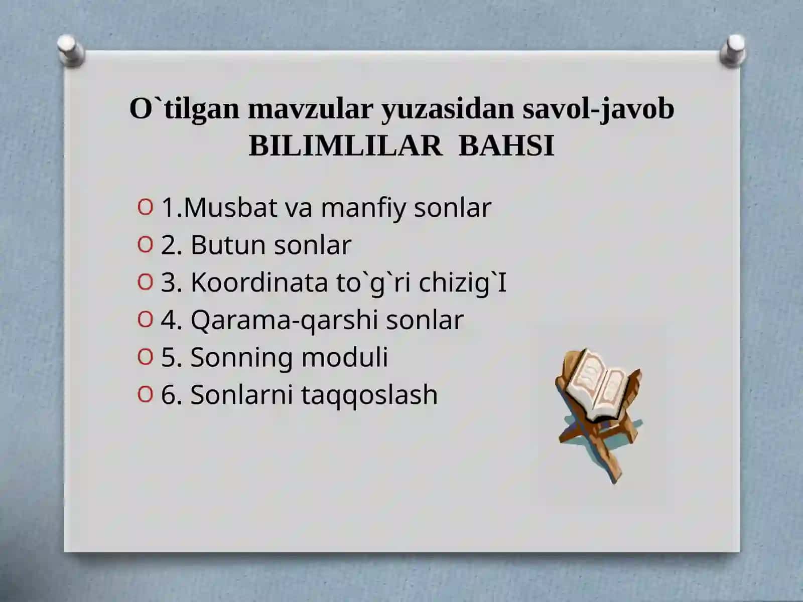 Musbat  va manfiy sonlarni taqqoslash, miqdorlarning o`zgarishi. 6-sinf matematikadan ochiq dars uchun DARS ISHLANMASI 3