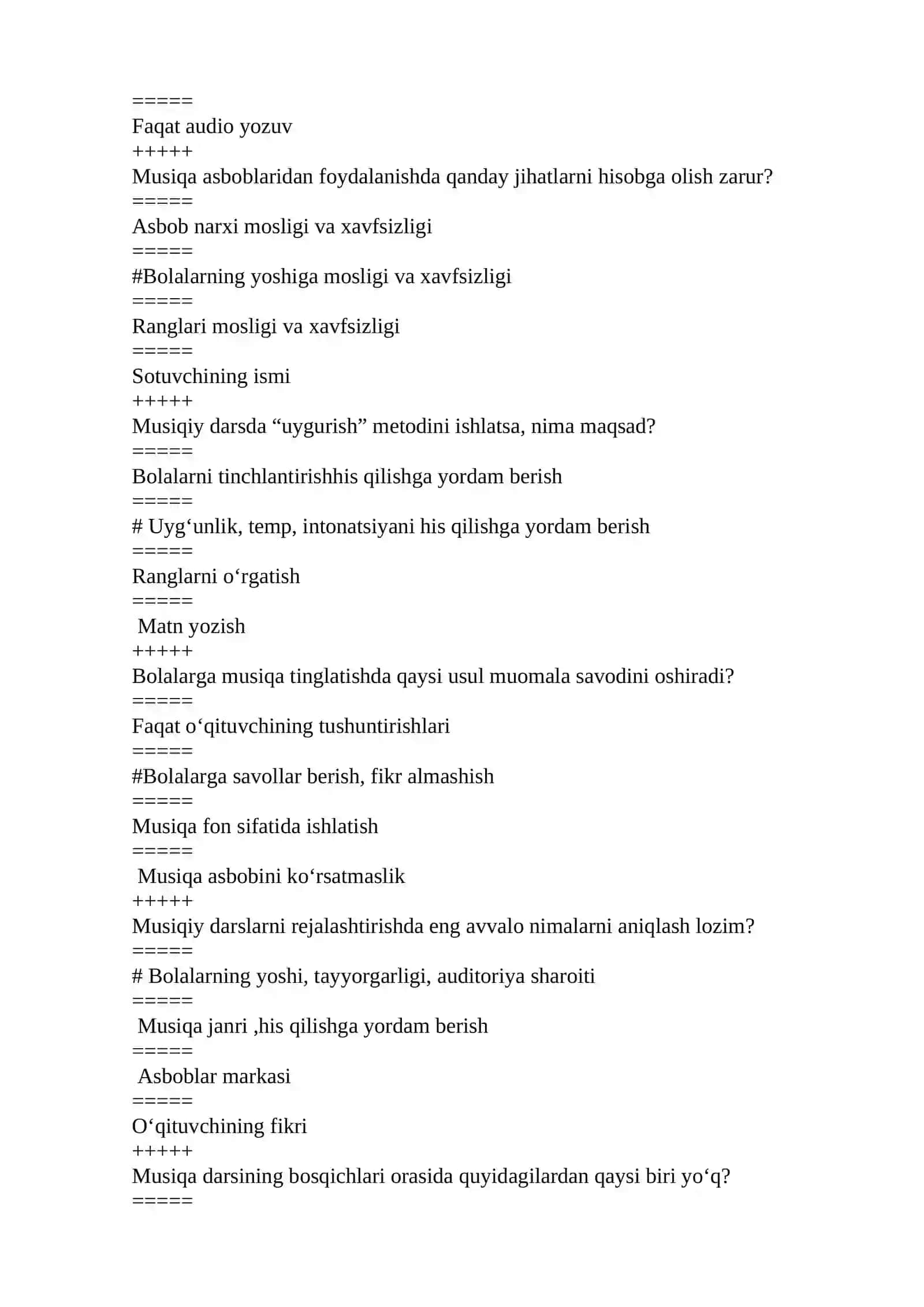 Maktabgacha ta'limda musiqa o'qitish metodikasi fanidan yakuniy nazoratga tushadigan test javoblari 3
