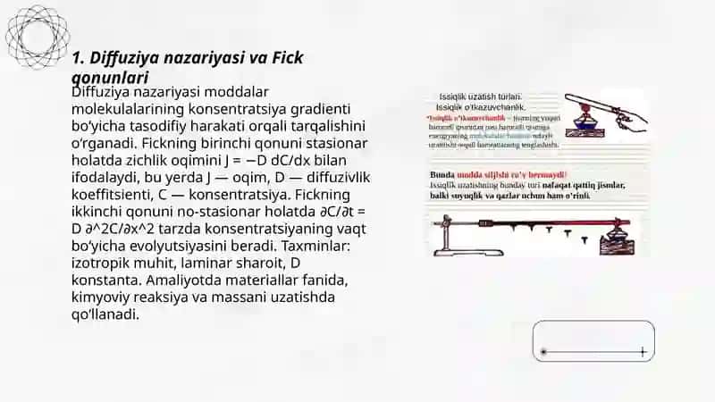 Koʻchish hodisalari. Diffuziya, issiqlik oʻtkazuvchanlik va qovushqoqlik 3