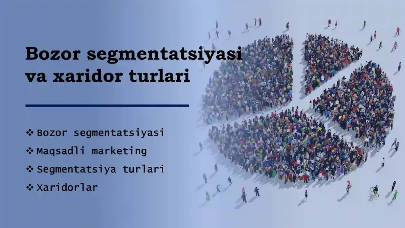 Bozor segmentatsiyasi 3