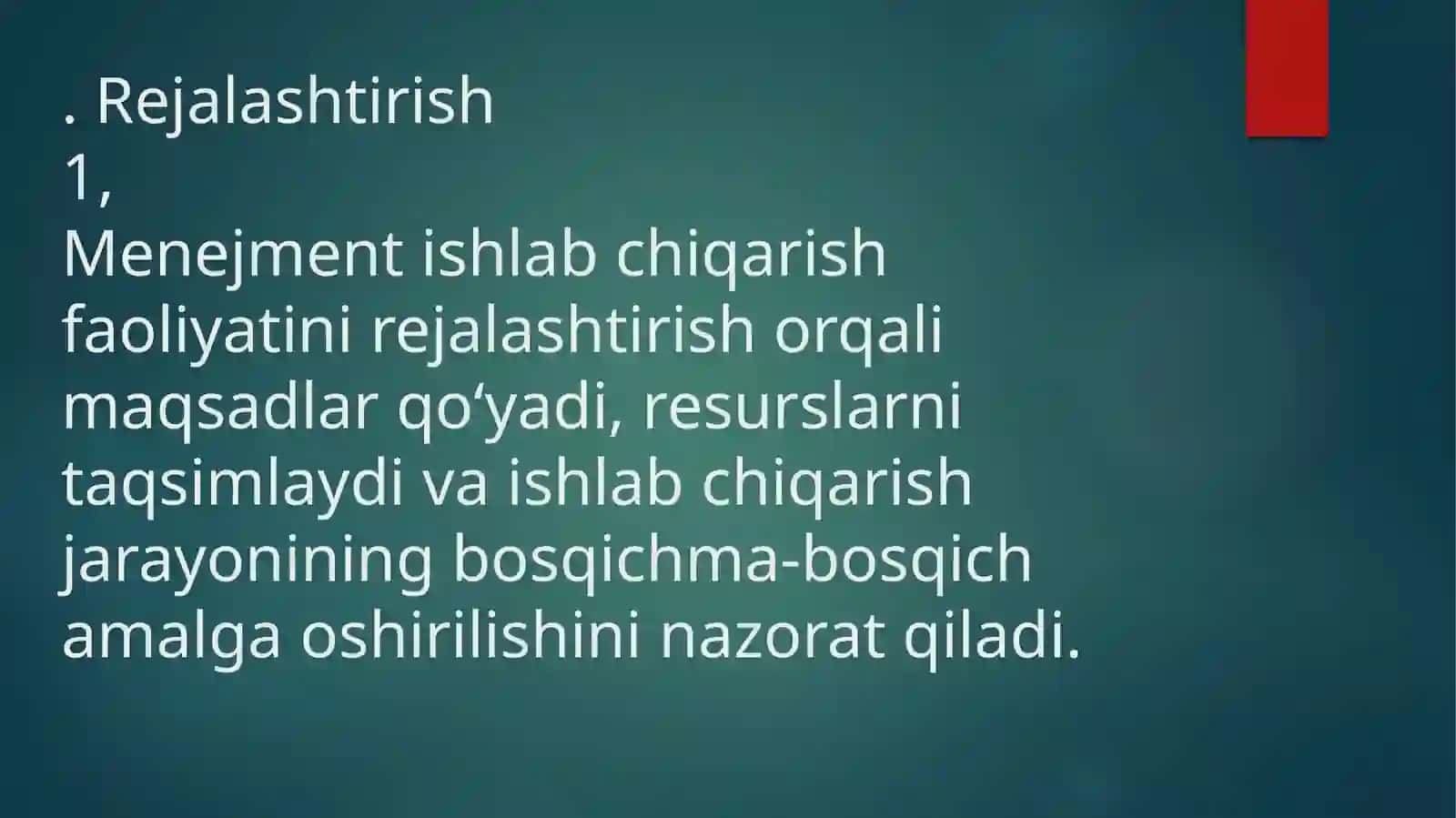 Menejment fanini zamonaviy ishlab chiqarishni Boshqarishdagi o'rni 3