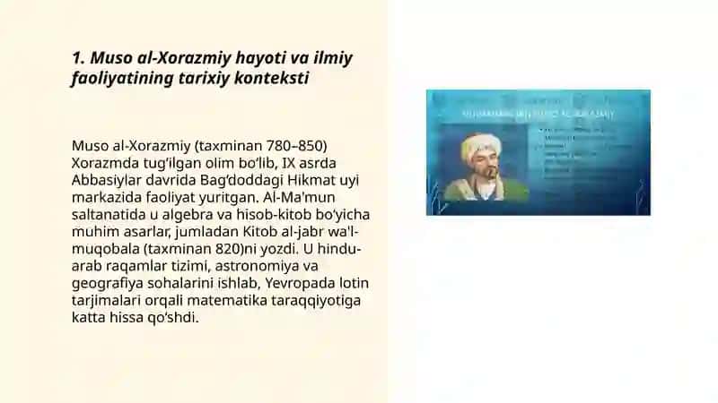 O’rta Osiyolik allomalarning jahon sivilizatsiyasiga qo’shgan hissasi: Muso al-Xorazmiy 3