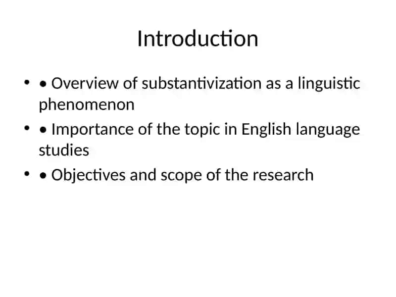 Substantivization of Adjectives 3