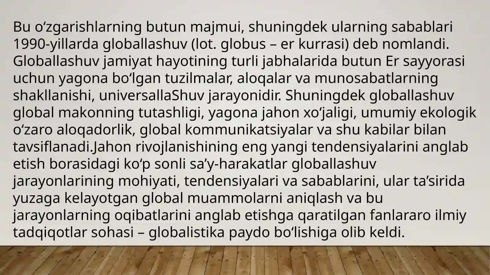 GLOBAL JARAYONLAR  DIALEKTIKASI 3