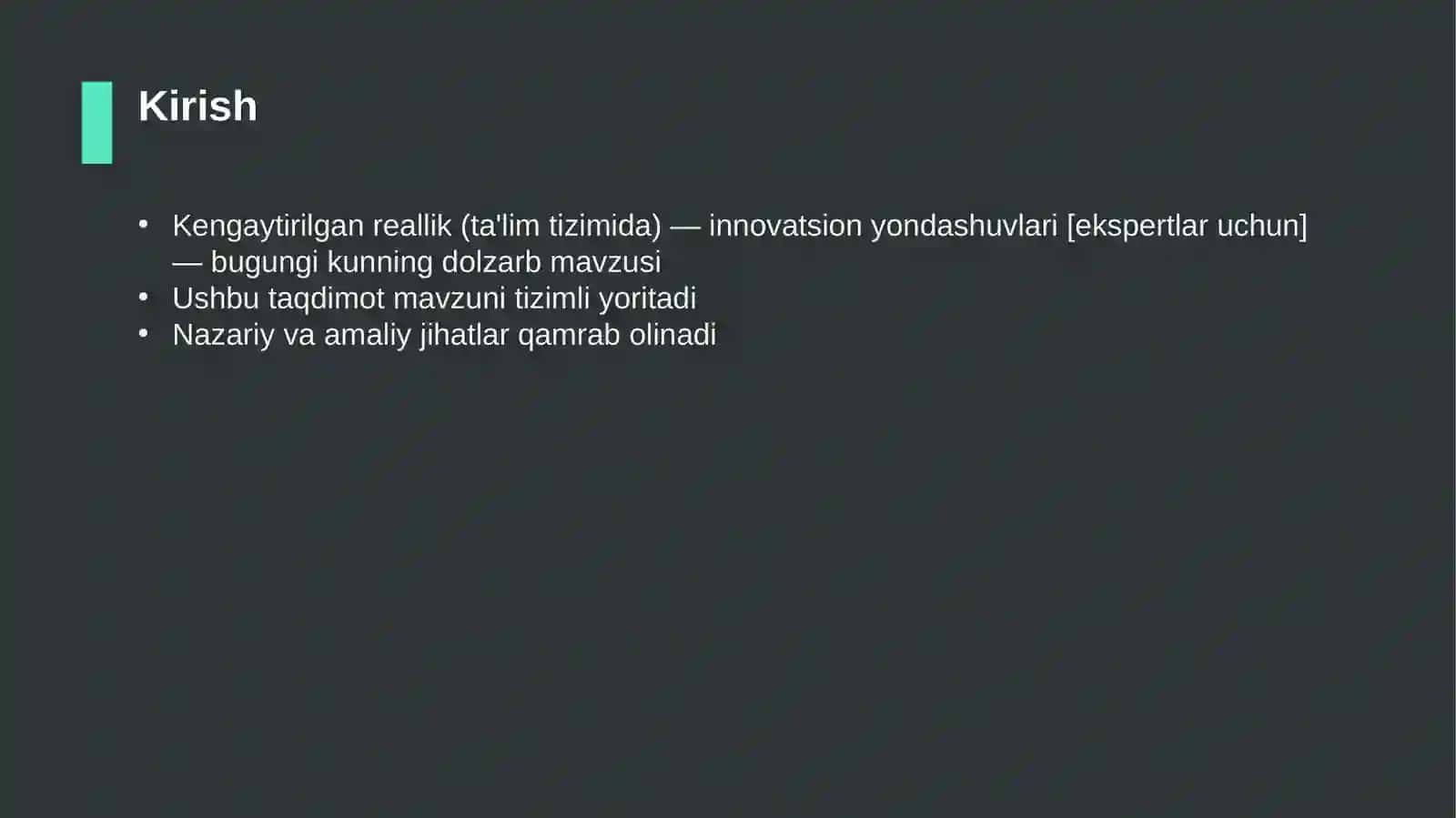 Kengaytirilgan reallik (ta'lim tizimida) — innovatsion yondashuvlari [ekspertlar uchun] 3