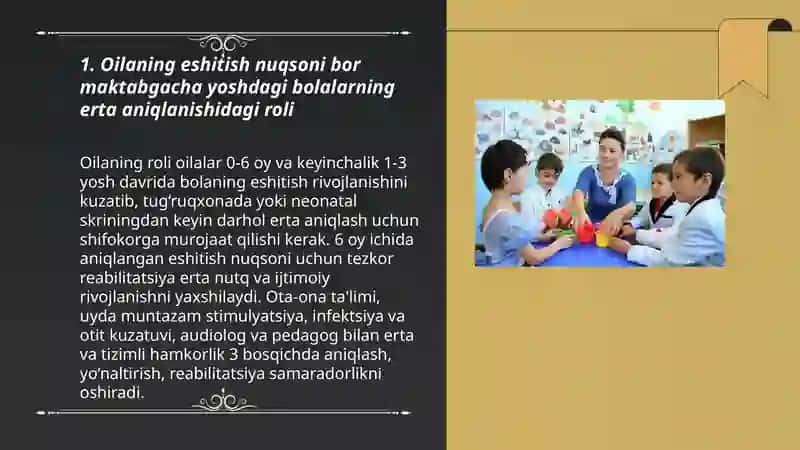 Maktabgacha yoshdagi eshitishida nuqsoni bor bolalarni tarbiyalashda oilaning o'rni 3