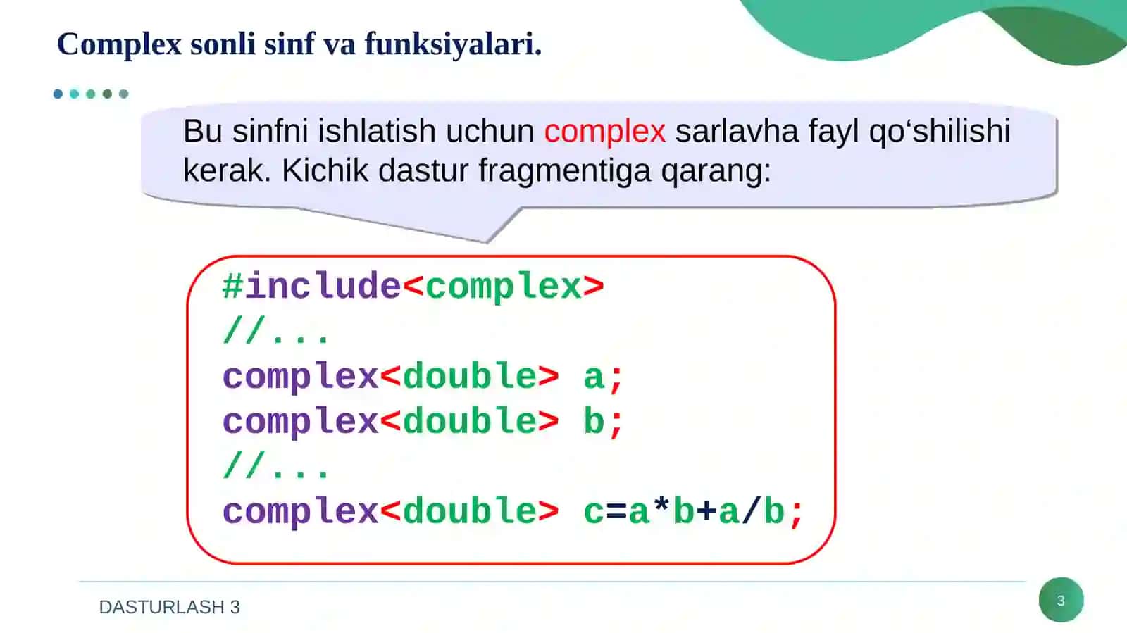 Complex sonli sinf va funksiyalari 3