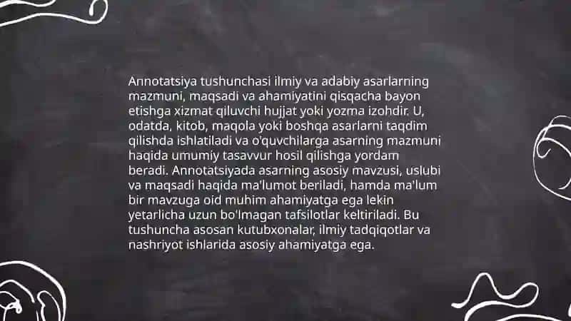 Annotatsiyaning asosiy tuzilishi maqsadi va vazifalari 3