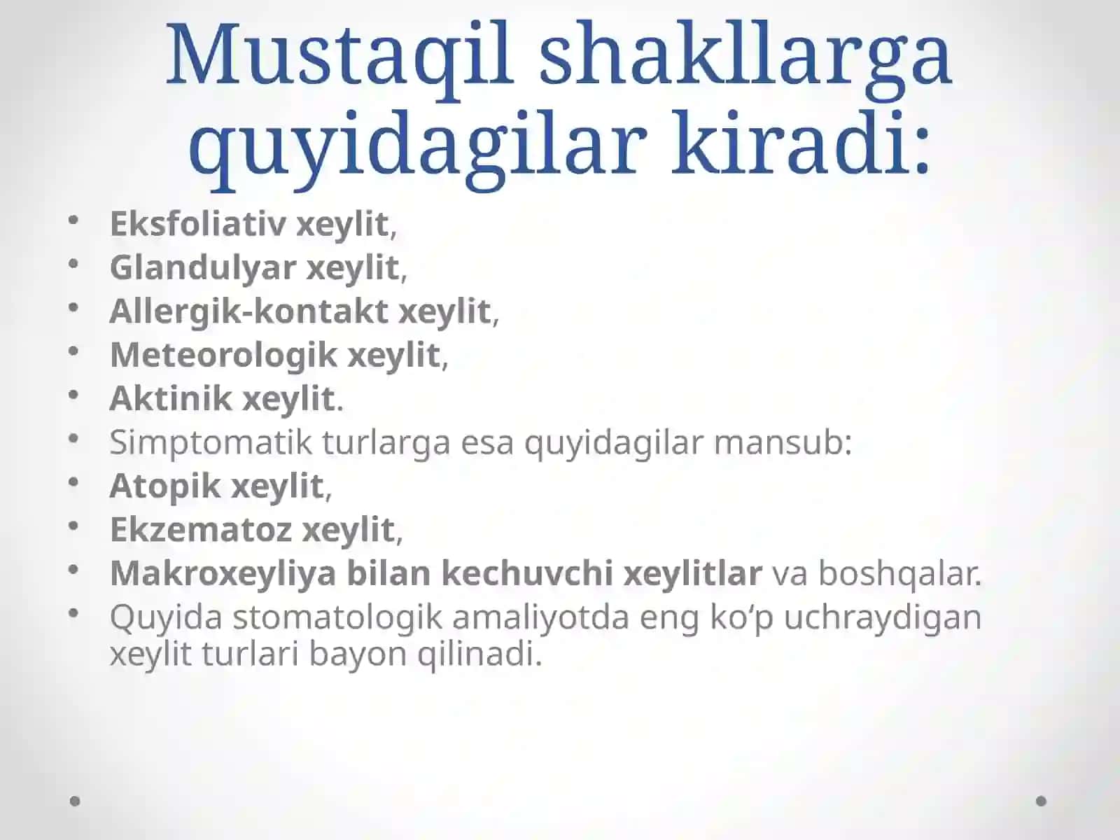 Xeylitlar ( eksfoliativ, aktinik, metereologik, glandulyar) 3