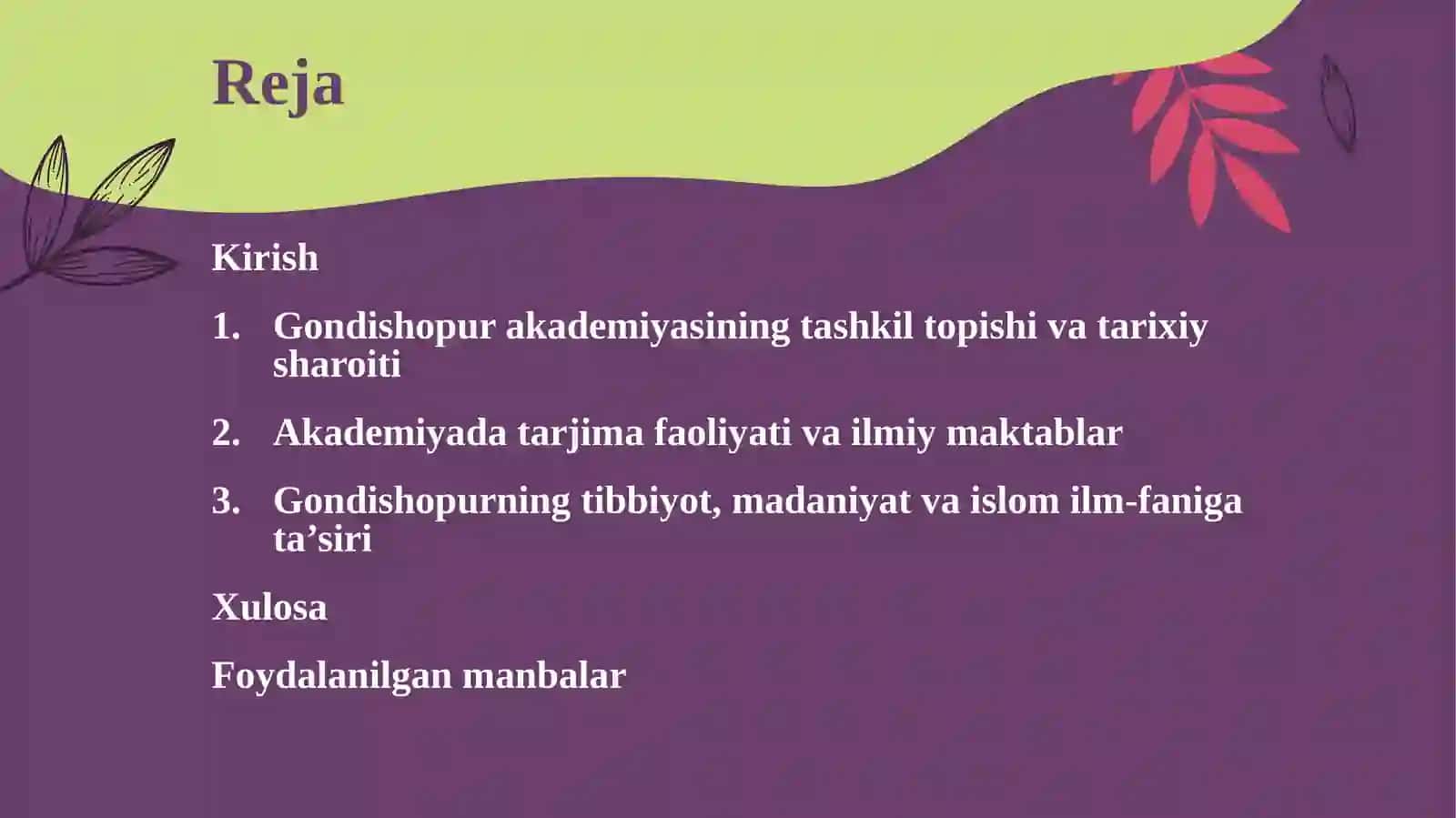 Gondisho Pura Akademiyasi – Oʻrta Asrlarning Ilk Tarjima Va Tibbiyot Markazi 3
