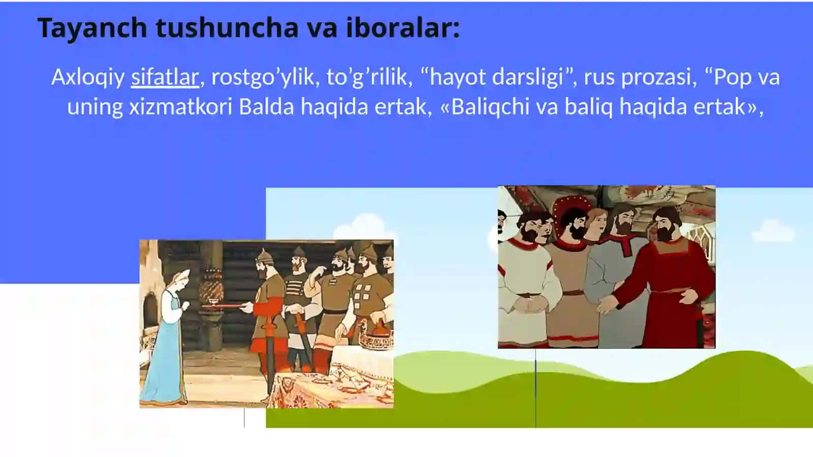 Rus bolalar adabiyoti namunalarining o‘zbek bolalar adabiyotidagi o‘rni va ahamiyati. A.S.Pushkin,L.N.Tolstoy S.Marshak, K.Chukovskiy 3