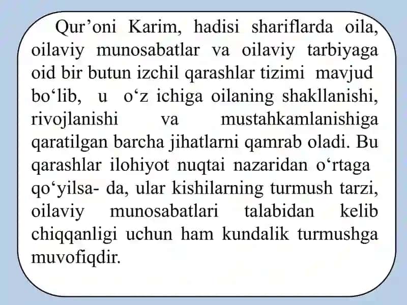 O‘zbekistonda oila tarbiyasiga oid muhim qarashlarda Islom dini manbalarining o‘rni va ahamiyati. Hadislar. Mashhur muhaddislarning sharqona qarashlari oila tarbiyasining muhim manbalari sifatida 3
