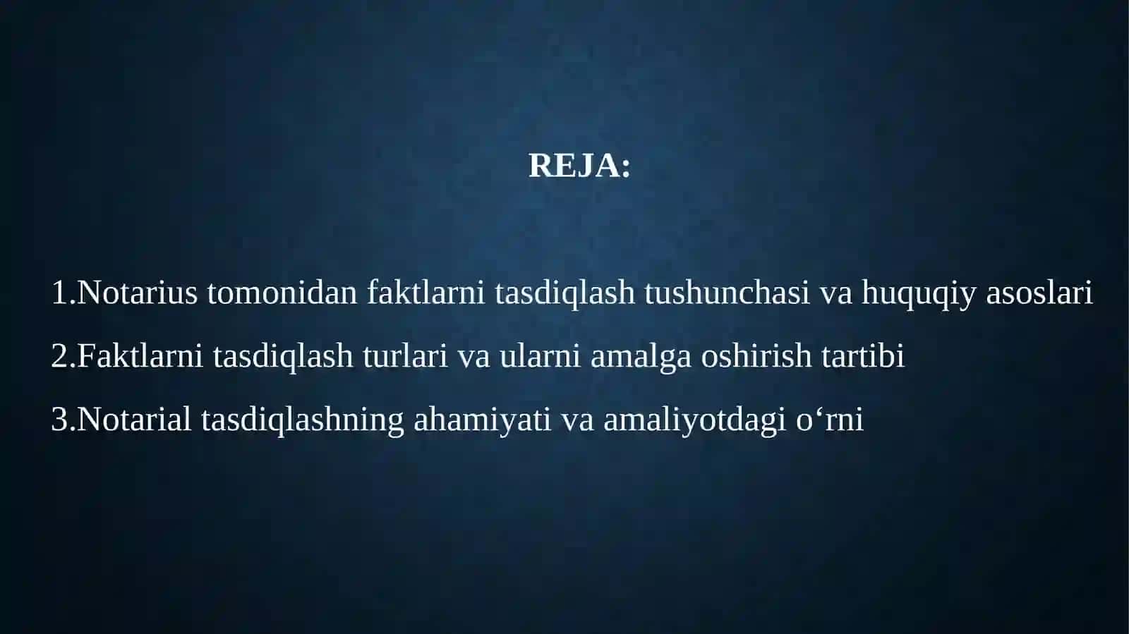 NOTARUS TOMONIDAN FAKTLARNI TASDIQLASH SLAYT 3