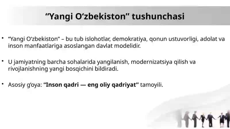 “Yangi O‘zbekiston” tushunchasi, Taraqqiyot strategiyasining mazmuni va O‘zbekiston – xalqchil, ijtimoiy davlat g‘oyasi. 3