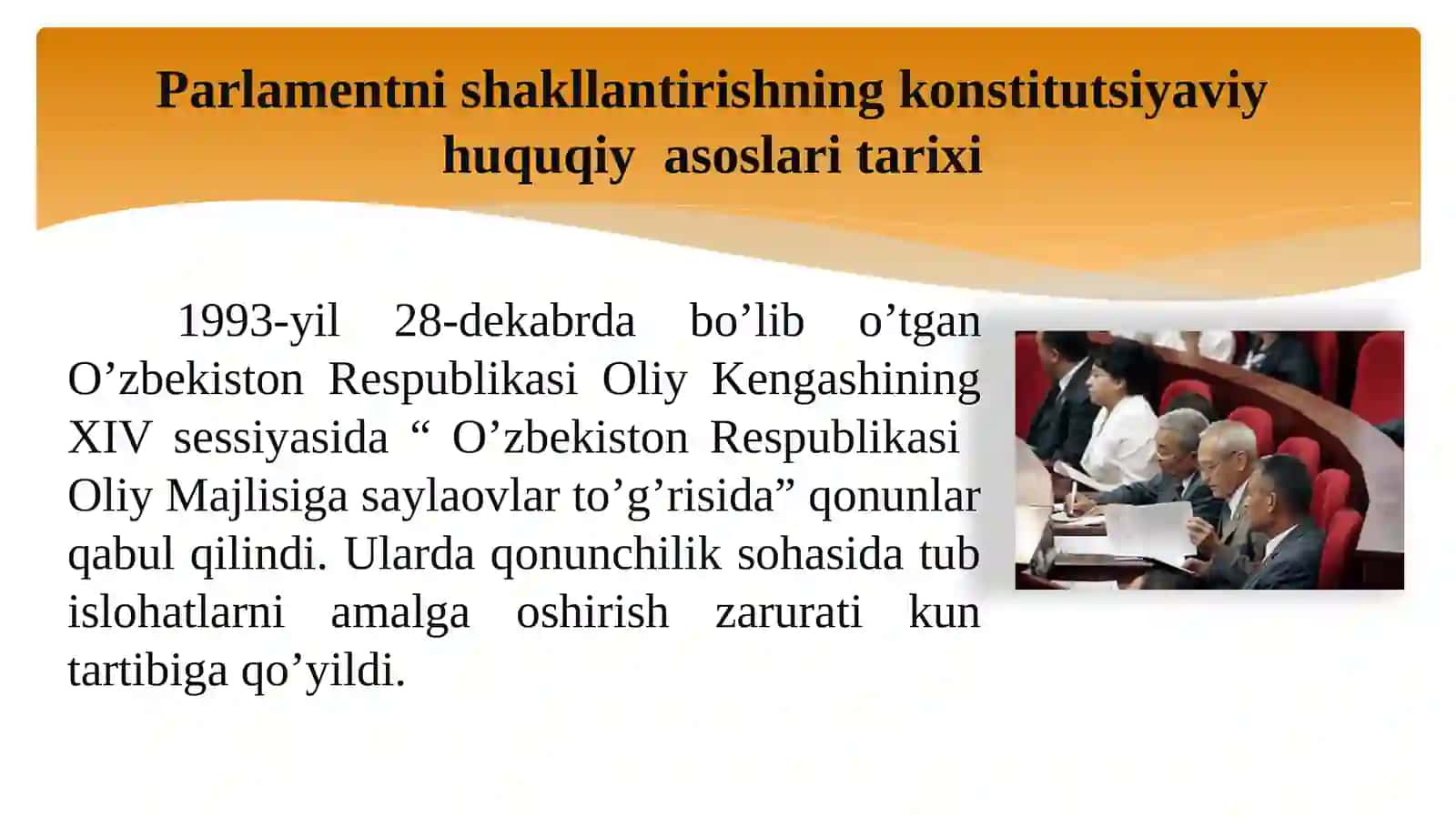 Yangi O’zbekistondagi parlament islohotlari zaruriyati, tajriba va muammolar 3
