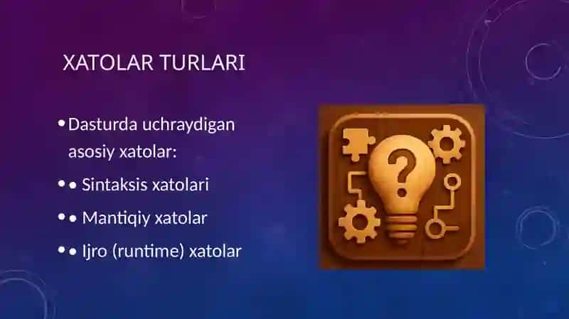 XATOLARni TUZATISH (DEBUGGING) haqida ma’lumotlar 3